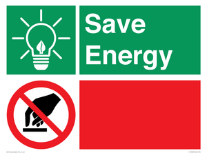 Save Energy - Do not adjust temperature thermostat
